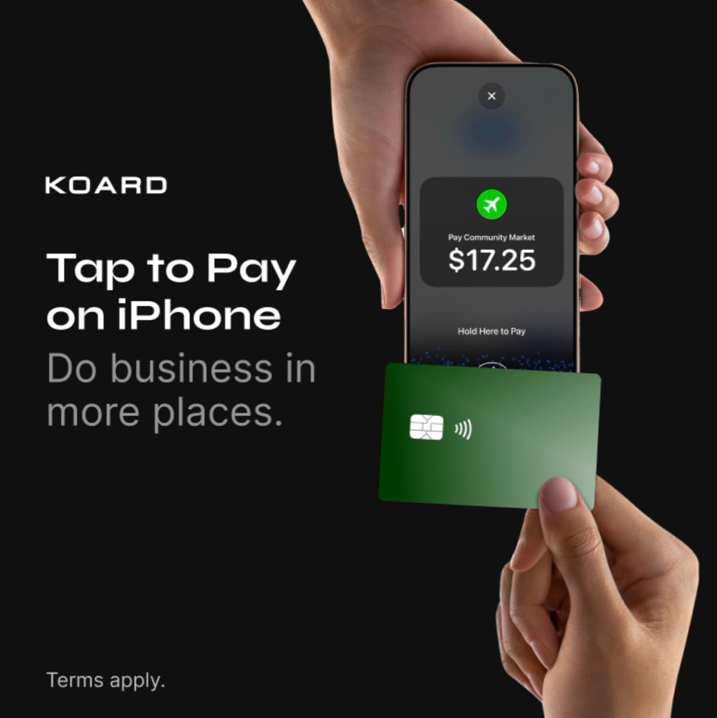 Komplier “Tap to Pay on iPhone” marketing asset: a hand holding a payment card to an iPhone showing a $17.25 charge